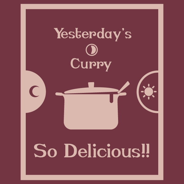 前の日のカレーは<br />おいしいTシャツ