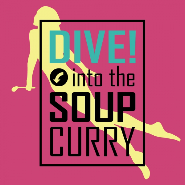DIVE into the<br />SOUP CURRYTシャツ